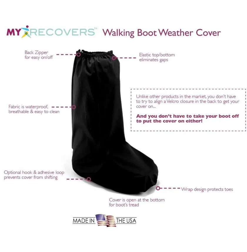 My Recovers WALKING BOOT WEATHER COVER- High Boot, Waterproof Fabric